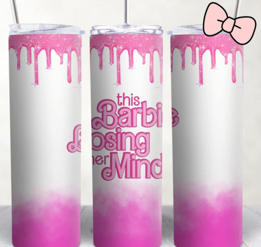 Barbie Losing Her Mind Tumbler