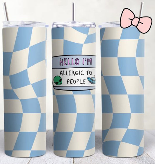 Allergic To People Tumbler